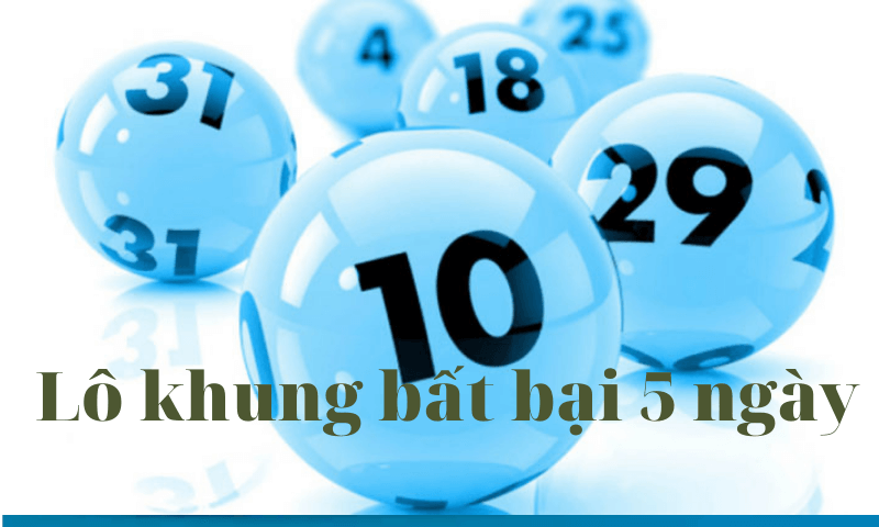 lô khung bất bại