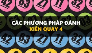 Xiên quay 4 là gì