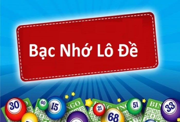 Bạc nhớ lô đề MB