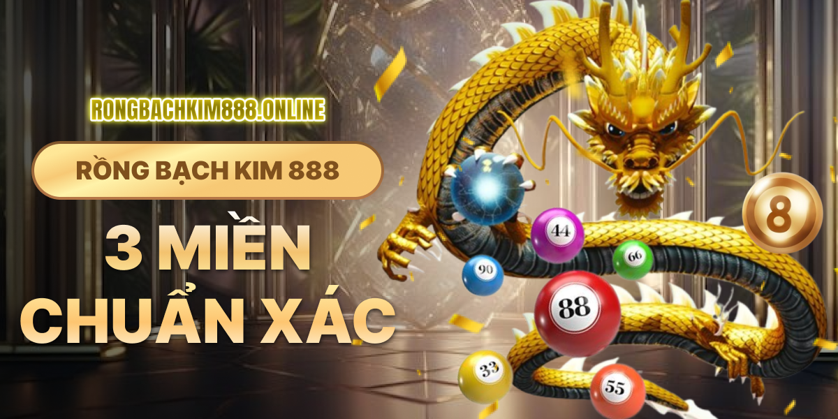 Rồng Bạch Kim 888